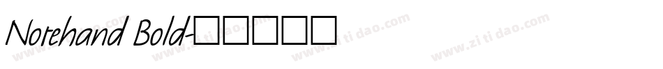 Notehand Bold字体转换
